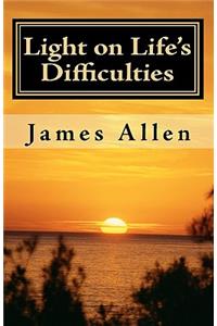 Light on Life's Difficulties