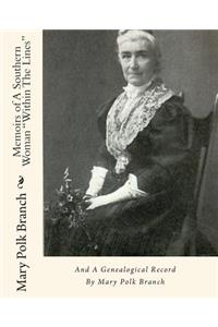 Memoirs of A Southern Woman 