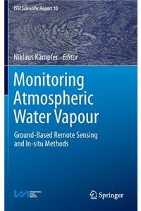 Monitoring Atmospheric Water Vapour