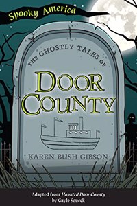 Ghostly Tales of Door County