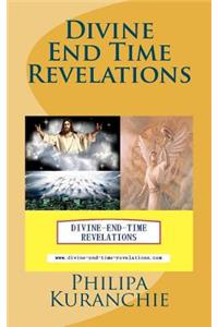 Divine End Time Revelations