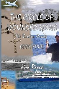 Circle of Wounded Souls Book Four