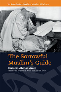 The Sorrowful Muslim's Guide