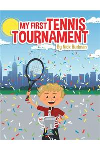 My First Tennis Tournament