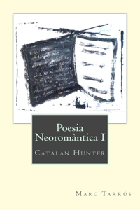 Poesia Neoromàntica I