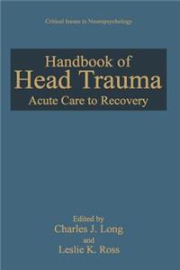 Handbook of Head Trauma