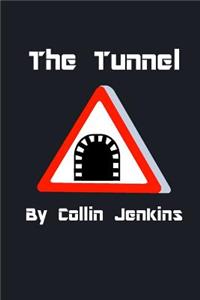 Tunnel