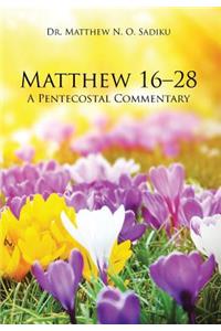 Matthew 16-28