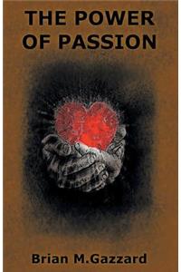 The Power of Passion