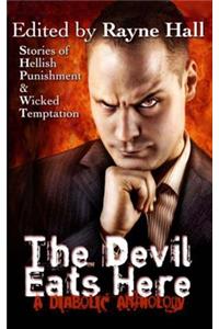 The Devil Eats Here