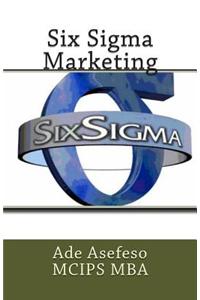 Six Sigma Marketing