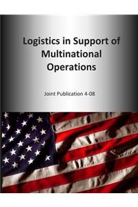 Logistics in Support of Multinational Operations