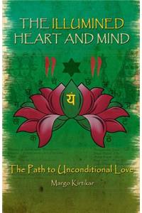The Illumined Heart and Mind