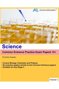 Common Entrance Practice Exam Papers 13+: Science