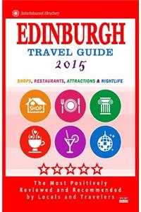 Edinburgh Travel Guide 2015