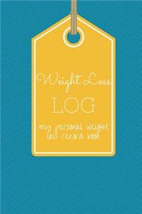 Weight Loss Log My Personal Weight Loss Record Book