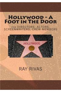 Hollywood - A Foot in The Door