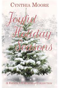 Joyful Holiday Seasons