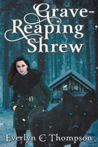 Grave-Reaping Shrew