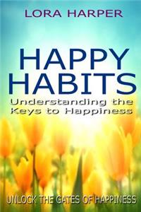 Happy Habits