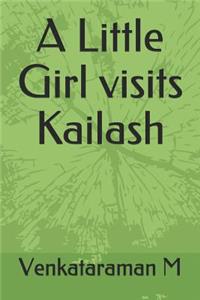 A Little Girl Visits Kailash