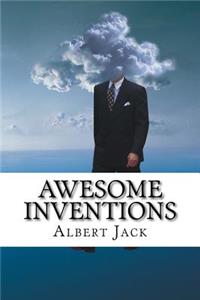Awesome Inventions