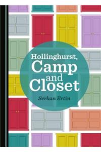 Hollinghurst, Camp and Closet