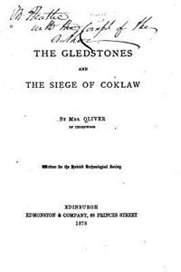 The Gledstones and the Siege of Coklaw