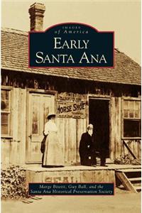 Early Santa Ana