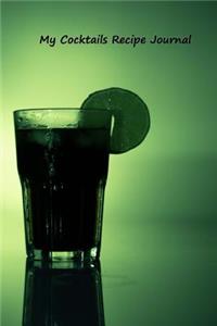 My Cocktails Recipe Journal