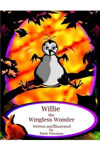 Willie the Wingless Wonder