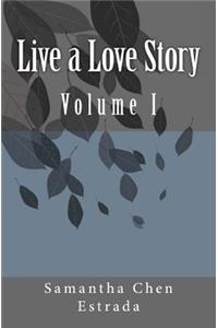 Live a Love Story