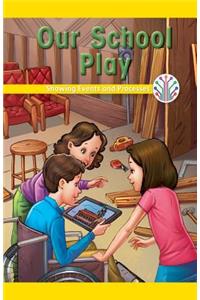 Our School Play