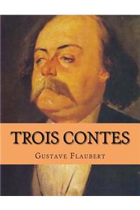 Trois Contes
