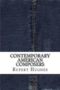 Contemporary American Composers