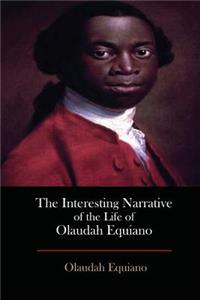 The Interesting Narrative of the Life of Olaudah Equiano