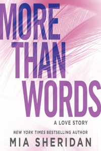 More Than Words Lib/E