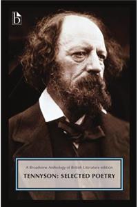 Alfred, Lord Tennyson: Selected Poetry