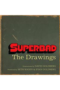 Superbad: Seth's Drawings