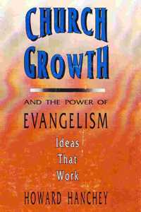 Church Growth and the Power of Evangelism