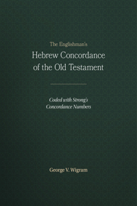 Englishman's Hebrew Concordance of the Old Testament