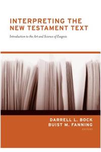 Interpreting the New Testament Text