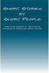 Short Stories by Short People