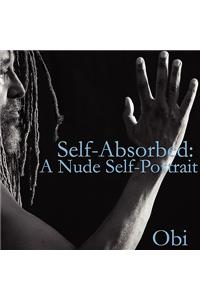 Self-Absorbed: A Nude Self-Portrait