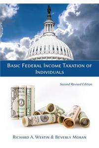 Basic Federal Income Taxation of Individuals, Second Revised Edition