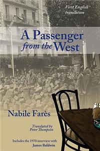 A Passenger from the West