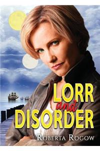 Lorr and Disorder