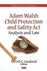 Adam Walsh Child Protection & Safety Act