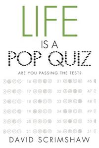 Life is a Pop Quiz