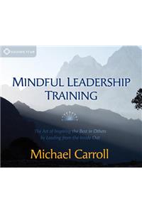 Mindful Leadership Training